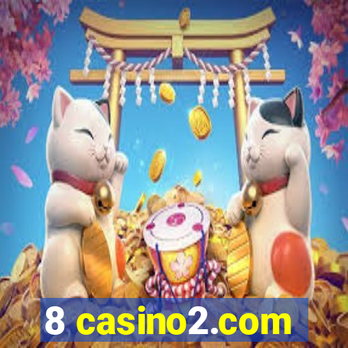 8 casino2.com